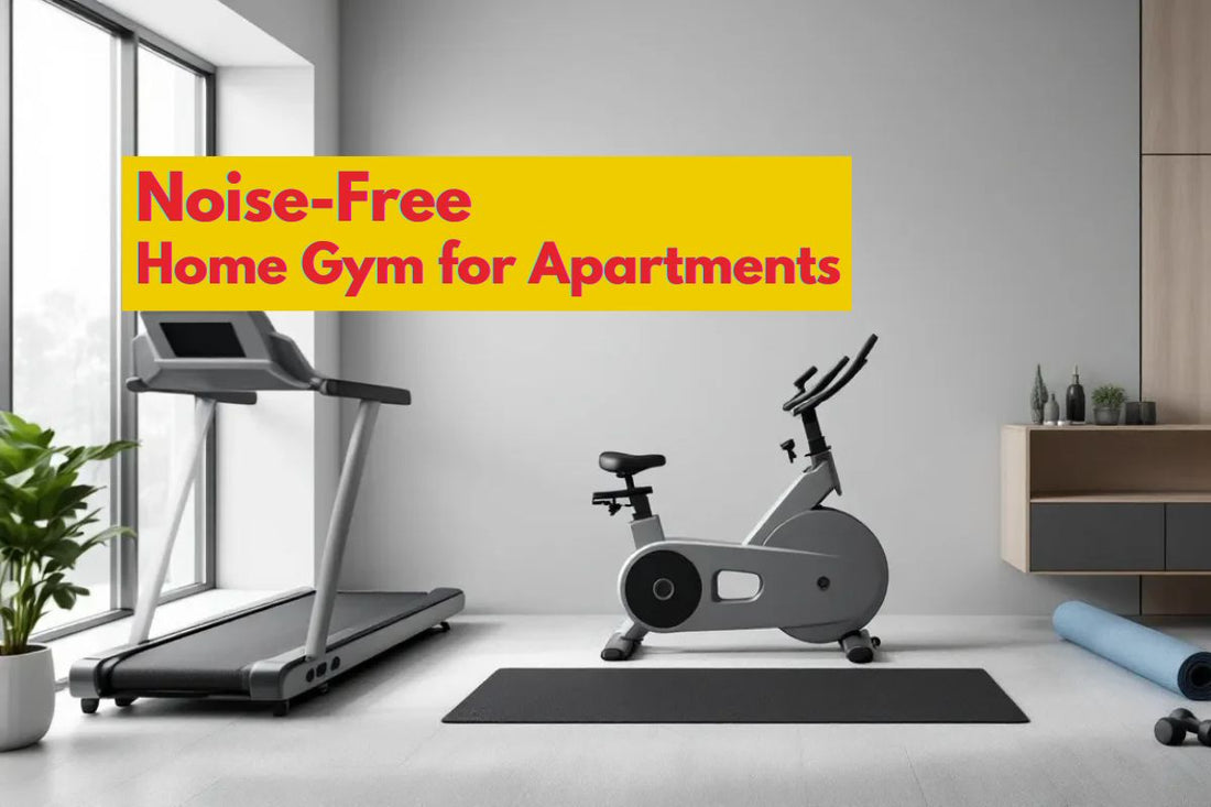 Noise-Free Home Gym for Apartments