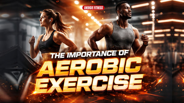 The Importance of Aerobic Exercise for Physical and Mental Health