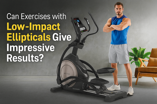 Can Exercises with Low-Impact Ellipticals Give Impressive Results?