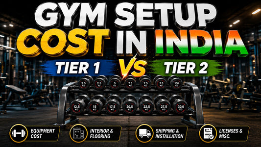 Gym Setup Cost in India Tier 1 vs Tier 2 Cities — Full Breakdown
