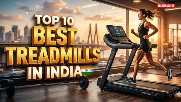 Top 10 Best Treadmills in India for Home Use (2026 Guide)