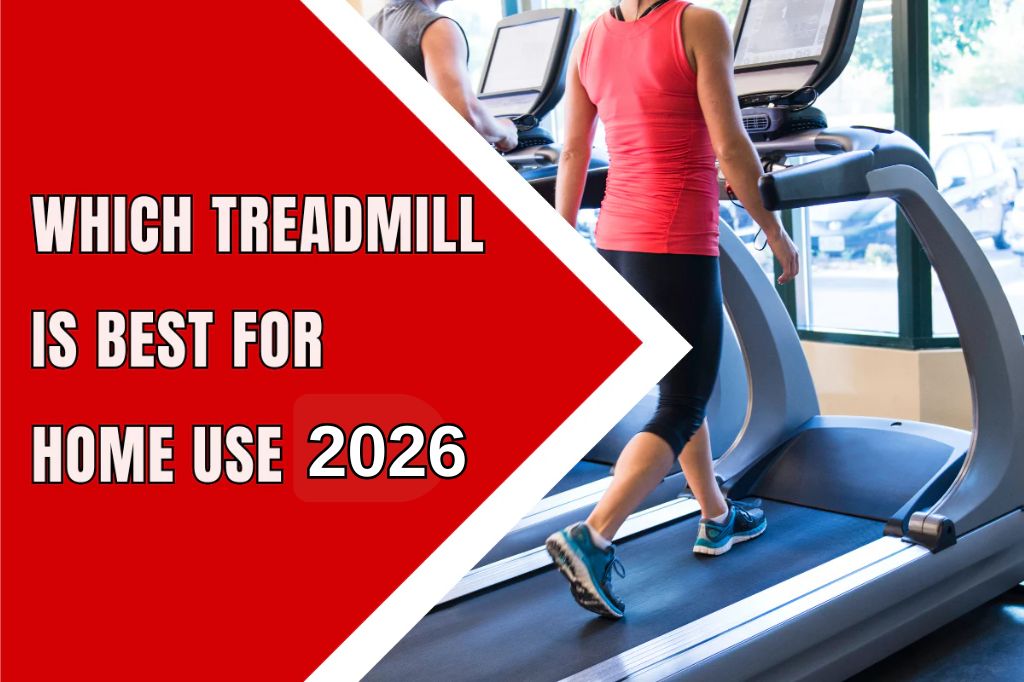 Which Treadmill is Best for Home Use 2026