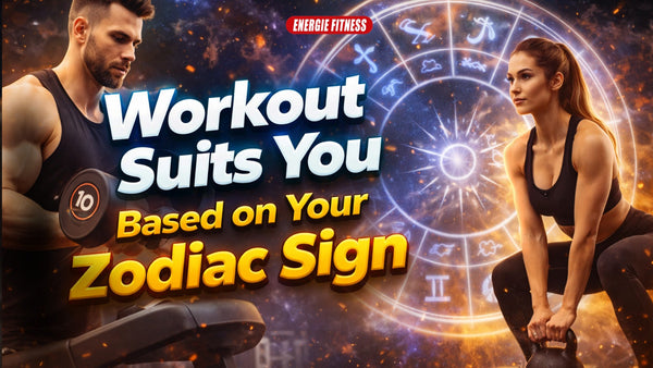 What Workout Suits You Based on Your Zodiac Sign?