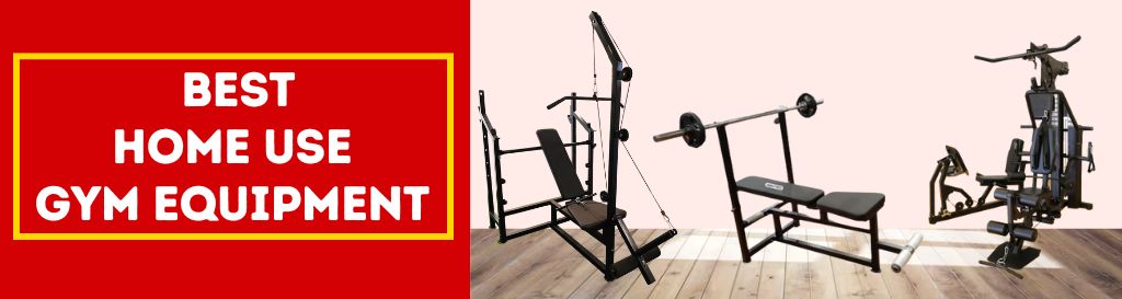 Home Use Gym Equipment