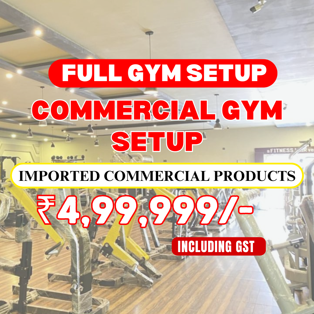 Best Commercial Gym Setup at Just @499999